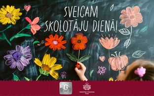 Sirsnīgi sveicieni pedagogiem Skolotāju dienā! 